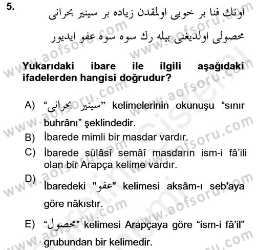 Osmanlı Türkçesi Grameri 1 Dersi 2016 - 2017 Yılı (Final) Dönem Sonu Sınav Soruları 5. Soru
