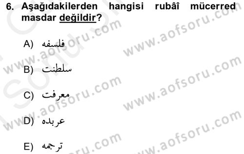 Osmanlı Türkçesi Grameri 1 Dersi 2016 - 2017 Yılı (Final) Dönem Sonu Sınav Soruları 6. Soru