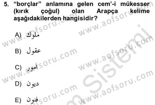 Osmanlı Türkçesi Grameri 1 Dersi Ara Sınavı Deneme Sınav Soruları 5. Soru