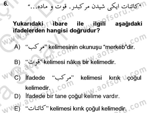 Osmanlı Türkçesi Grameri 1 Dersi Ara Sınavı Deneme Sınav Soruları 6. Soru