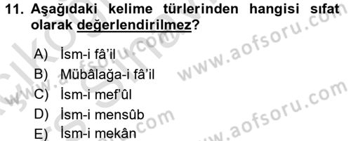 Osmanlı Türkçesi Grameri 1 Dersi 2018 - 2019 Yılı 3 Ders Sınav Soruları 11. Soru