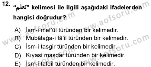 Osmanlı Türkçesi Grameri 1 Dersi 2018 - 2019 Yılı 3 Ders Sınav Soruları 12. Soru