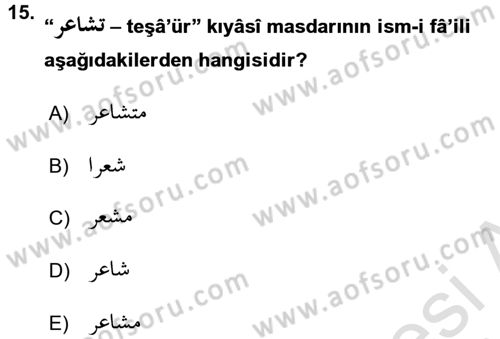 Osmanlı Türkçesi Grameri 1 Dersi 2018 - 2019 Yılı 3 Ders Sınav Soruları 15. Soru
