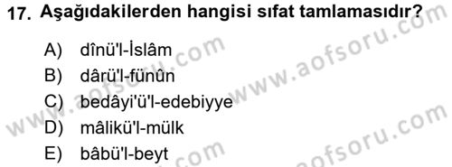 Osmanlı Türkçesi Grameri 1 Dersi 2018 - 2019 Yılı 3 Ders Sınav Soruları 17. Soru
