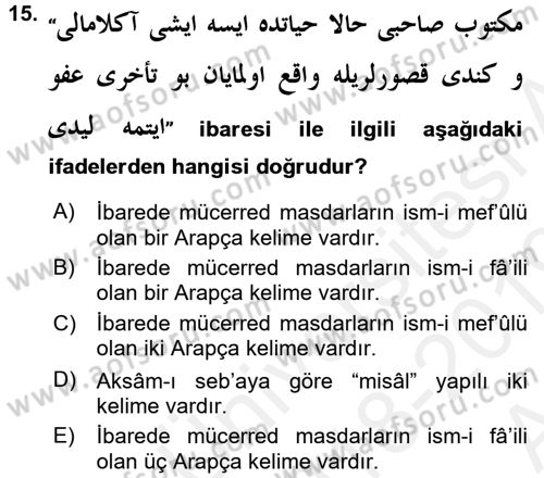 Osmanlı Türkçesi Grameri 1 Dersi Ara Sınavı Deneme Sınav Soruları 15. Soru