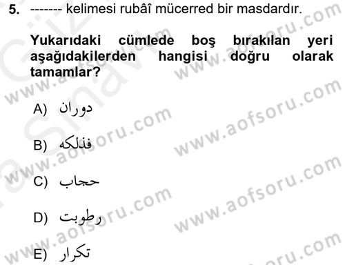 Osmanlı Türkçesi Grameri 1 Dersi 2018 - 2019 Yılı (Vize) Ara Sınav Soruları 5. Soru