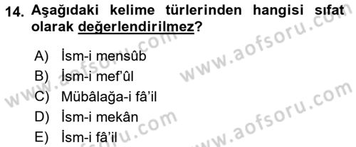 Osmanlı Türkçesi Grameri 1 Dersi 2018 - 2019 Yılı (Final) Dönem Sonu Sınav Soruları 14. Soru