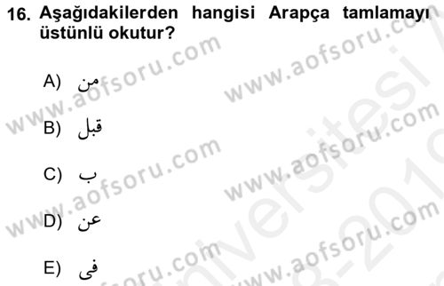 Osmanlı Türkçesi Grameri 1 Dersi 2018 - 2019 Yılı (Final) Dönem Sonu Sınav Soruları 16. Soru