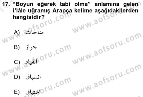 Osmanlı Türkçesi Grameri 1 Dersi 2018 - 2019 Yılı (Final) Dönem Sonu Sınav Soruları 17. Soru