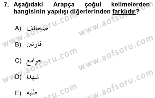 Osmanlı Türkçesi Grameri 1 Dersi 2018 - 2019 Yılı (Final) Dönem Sonu Sınav Soruları 7. Soru