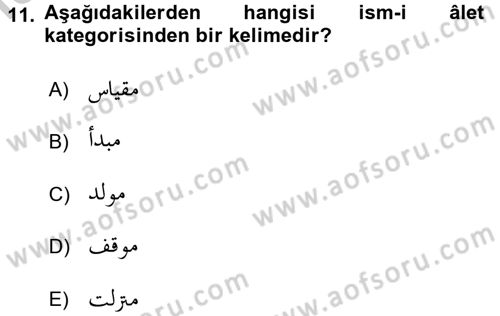 Osmanlı Türkçesi Grameri 1 Dersi 2018 - 2019 Yılı Yaz Okulu Sınav Soruları 11. Soru