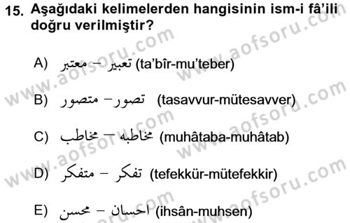 Osmanlı Türkçesi Grameri 1 Dersi 2018 - 2019 Yılı Yaz Okulu Sınav Soruları 15. Soru