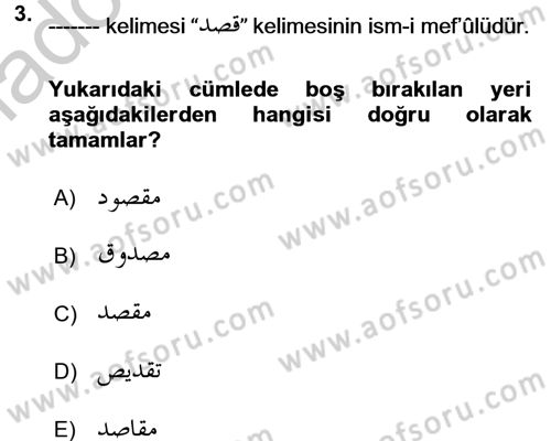 Osmanlı Türkçesi Grameri 1 Dersi 2018 - 2019 Yılı Yaz Okulu Sınav Soruları 3. Soru