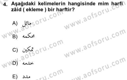 Osmanlı Türkçesi Grameri 1 Dersi Ara Sınavı Deneme Sınav Soruları 4. Soru