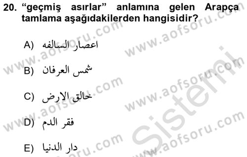 Osmanlı Türkçesi Grameri 1 Dersi 2020 - 2021 Yılı Yaz Okulu Sınav Soruları 20. Soru