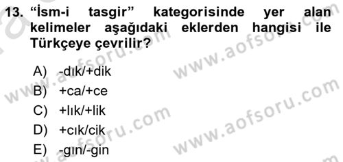 Osmanlı Türkçesi Grameri 1 Dersi Ara Sınavı Deneme Sınav Soruları 13. Soru
