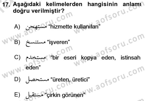 Osmanlı Türkçesi Grameri 1 Dersi Ara Sınavı Deneme Sınav Soruları 17. Soru