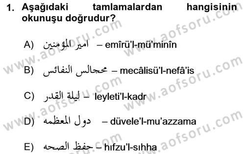 Osmanlı Türkçesi Grameri 1 Dersi 2021 - 2022 Yılı (Final) Dönem Sonu Sınav Soruları 1. Soru