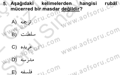 Osmanlı Türkçesi Grameri 1 Dersi 2021 - 2022 Yılı (Final) Dönem Sonu Sınav Soruları 5. Soru