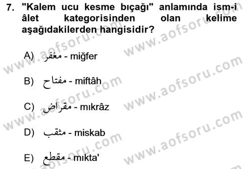 Osmanlı Türkçesi Grameri 1 Dersi 2021 - 2022 Yılı (Final) Dönem Sonu Sınav Soruları 7. Soru