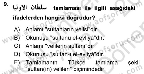 Osmanlı Türkçesi Grameri 1 Dersi 2021 - 2022 Yılı (Final) Dönem Sonu Sınav Soruları 9. Soru
