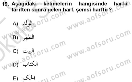 Osmanlı Türkçesi Grameri 1 Dersi 2021 - 2022 Yılı Yaz Okulu Sınav Soruları 19. Soru