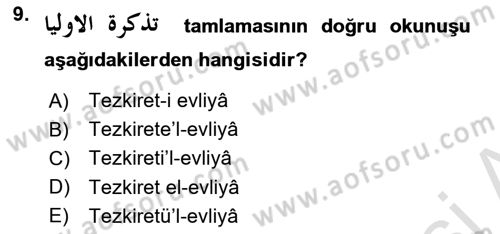 Osmanlı Türkçesi Grameri 1 Dersi 2021 - 2022 Yılı Yaz Okulu Sınav Soruları 9. Soru
