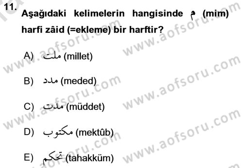 Osmanlı Türkçesi Grameri 1 Dersi 2022 - 2023 Yılı (Vize) Ara Sınav Soruları 11. Soru