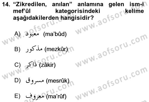 Osmanlı Türkçesi Grameri 1 Dersi 2022 - 2023 Yılı (Vize) Ara Sınav Soruları 14. Soru
