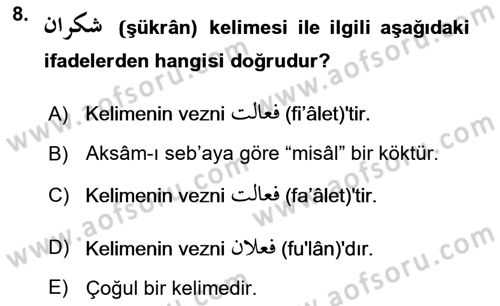 Osmanlı Türkçesi Grameri 1 Dersi 2022 - 2023 Yılı (Vize) Ara Sınav Soruları 8. Soru