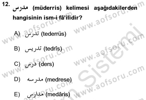 Osmanlı Türkçesi Grameri 1 Dersi 2022 - 2023 Yılı (Final) Dönem Sonu Sınav Soruları 12. Soru