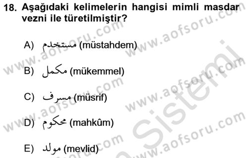 Osmanlı Türkçesi Grameri 1 Dersi 2022 - 2023 Yılı (Final) Dönem Sonu Sınav Soruları 18. Soru