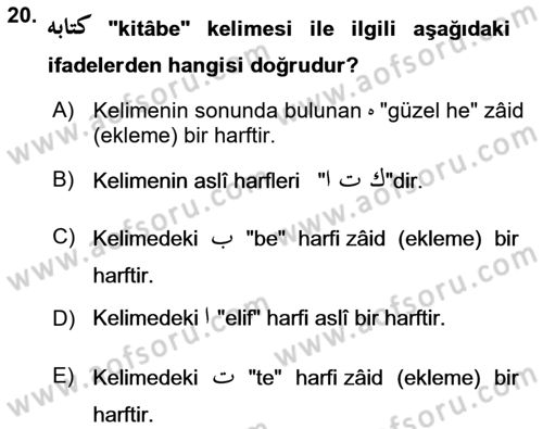 Osmanlı Türkçesi Grameri 1 Dersi 2022 - 2023 Yılı (Final) Dönem Sonu Sınav Soruları 20. Soru