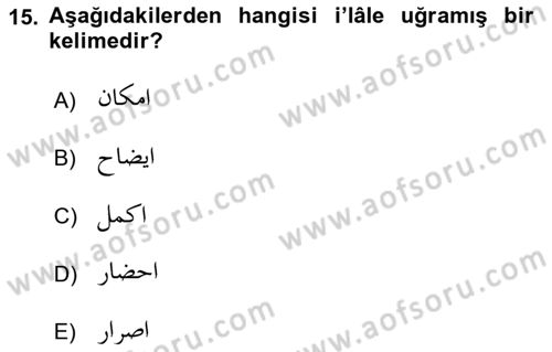 Osmanlı Türkçesi Grameri 1 Dersi 2022 - 2023 Yılı Yaz Okulu Sınavı 15. Soru