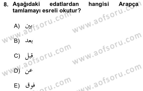 Osmanlı Türkçesi Grameri 1 Dersi 2022 - 2023 Yılı Yaz Okulu Sınav Soruları 8. Soru