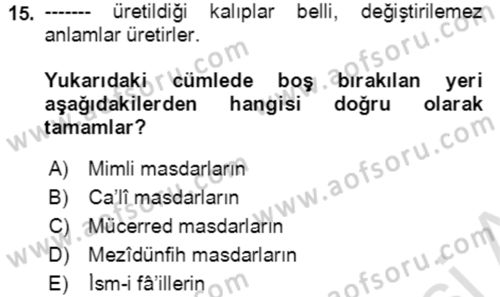 Osmanlı Türkçesi Grameri 1 Dersi Ara Sınavı Deneme Sınav Soruları 15. Soru