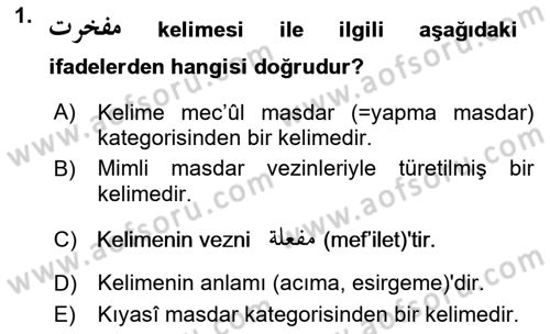 Osmanlı Türkçesi Grameri 1 Dersi 2023 - 2024 Yılı (Final) Dönem Sonu Sınavı 1. Soru