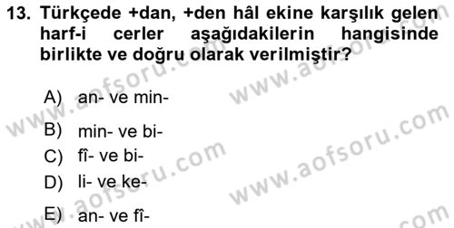 Osmanlı Türkçesi Grameri 1 Dersi 2023 - 2024 Yılı (Final) Dönem Sonu Sınavı 13. Soru