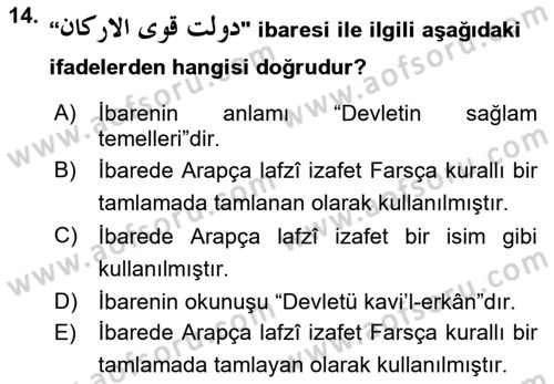 Osmanlı Türkçesi Grameri 1 Dersi 2023 - 2024 Yılı (Final) Dönem Sonu Sınavı 14. Soru