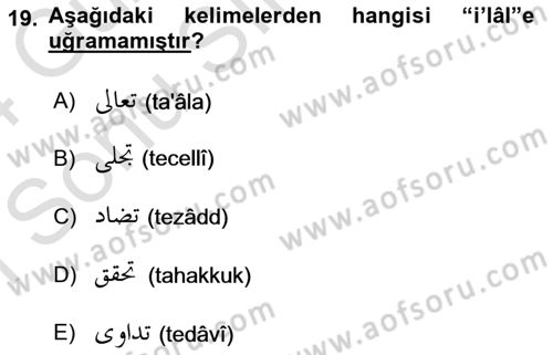 Osmanlı Türkçesi Grameri 1 Dersi 2023 - 2024 Yılı (Final) Dönem Sonu Sınavı 19. Soru