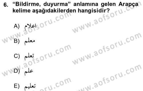 Osmanlı Türkçesi Grameri 1 Dersi 2023 - 2024 Yılı (Final) Dönem Sonu Sınavı 6. Soru