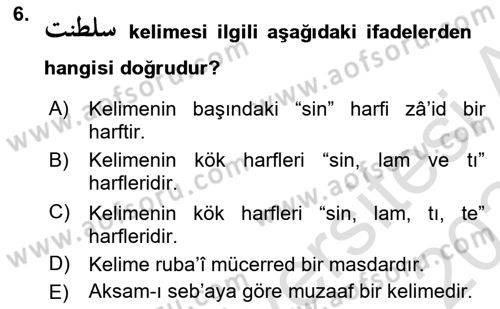 Osmanlı Türkçesi Grameri 1 Dersi 2023 - 2024 Yılı Yaz Okulu Sınavı 6. Soru