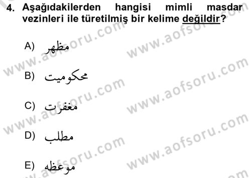Osmanlı Türkçesi Grameri 1 Dersi Ara Sınavı Deneme Sınav Soruları 4. Soru
