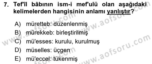 Osmanlı Türkçesi Grameri 1 Dersi Ara Sınavı Deneme Sınav Soruları 7. Soru