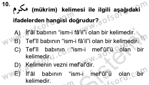 Osmanlı Türkçesi Grameri 1 Dersi 2024 - 2025 Yılı (Final) Dönem Sonu Sınav Soruları 10. Soru