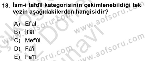 Osmanlı Türkçesi Grameri 1 Dersi 2024 - 2025 Yılı (Final) Dönem Sonu Sınav Soruları 18. Soru