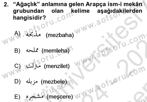 Osmanlı Türkçesi Grameri 1 Dersi 2024 - 2025 Yılı (Final) Dönem Sonu Sınav Soruları 2. Soru
