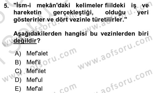 Osmanlı Türkçesi Grameri 1 Dersi 2024 - 2025 Yılı (Final) Dönem Sonu Sınav Soruları 5. Soru