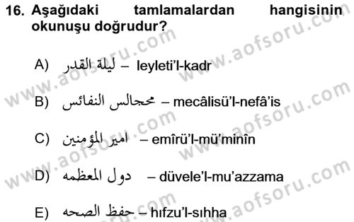 Osmanlı Türkçesi Grameri 1 Dersi 2024 - 2025 Yılı Yaz Okulu Sınav Soruları 16. Soru