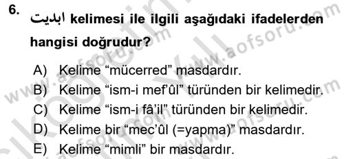 Osmanlı Türkçesi Grameri 1 Dersi 2024 - 2025 Yılı Yaz Okulu Sınav Soruları 6. Soru